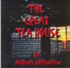 The Great Tea House